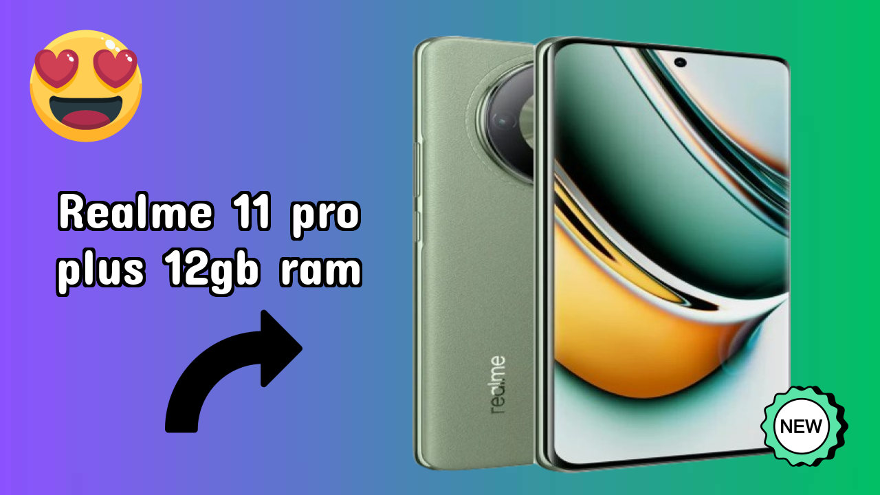 Realme 11 Pro Plus 12GB RAM at ₹26,999 - Complete Specifications
