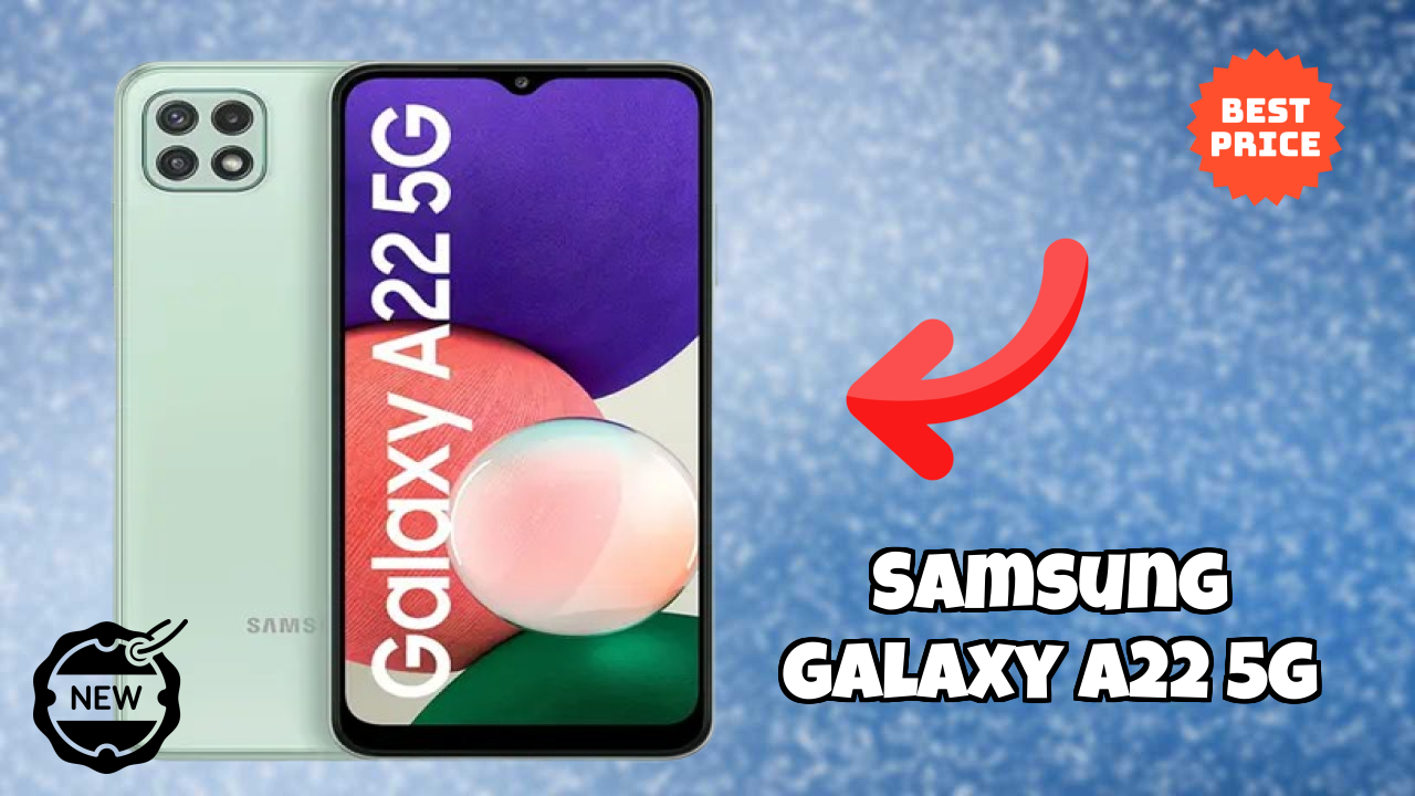 Samsung Galaxy A22 5G Display Quality: TFT Explained