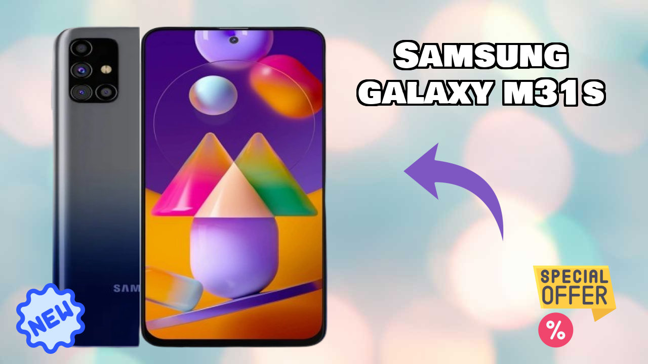 Samsung Galaxy M31s Battery Life: 6000 MAh Charging Speed Test