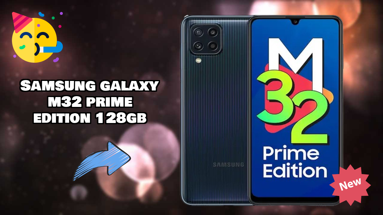 Samsung Galaxy M32 Prime Edition 128GB Complete Review: Everything You Need to Know